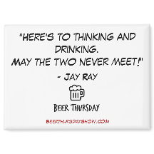 "Hier is om te denken en drink" Magnet