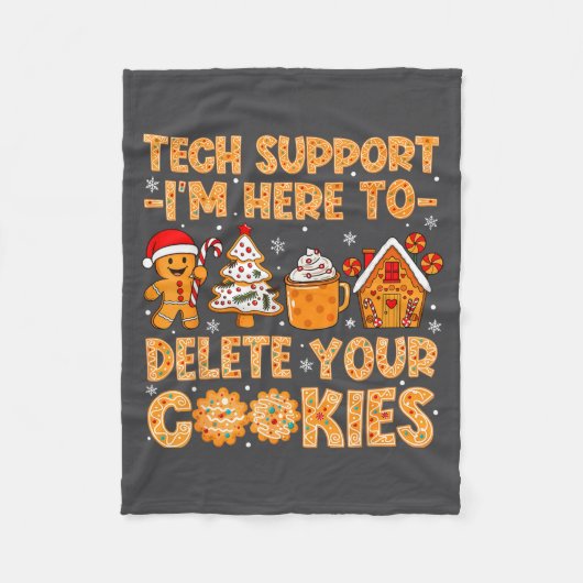Hier is Tech Cookies Delete Support Fleece Deken (Voorkant)
