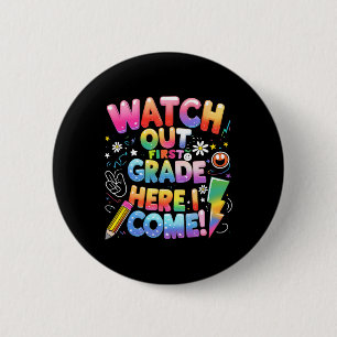 Hier kom ik 1e klas T-rex Schattige Let op Eerste  Ronde Button 5,7 Cm
