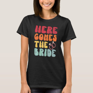 Hier Komt De Bruid Retro Groovy Bachelorette Par T-shirt