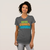 Hier komt het probleem! Funny T-shirt (Voorkant volledig)