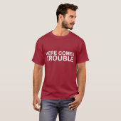 Hier komt het probleem t-shirt (Voorkant volledig)