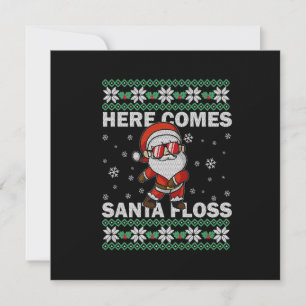 Hier komt Kerstman Floss UGLY Kerst Slaperig Hemd Kaart