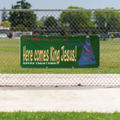 Hier komt Koning Jezus! Kerstbanner Spandoek (Insitu)