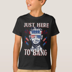 Hier naar Bang Abraham Lincoln 4th of July vuurwer T-shirt