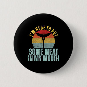 Hier om wat vlees in mond humor barbecue te stoppe ronde button 5,7 cm