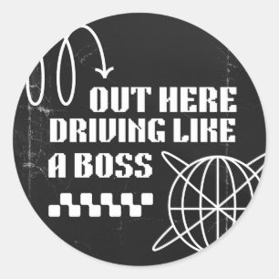 Hier rondrijden als een baas ronde sticker