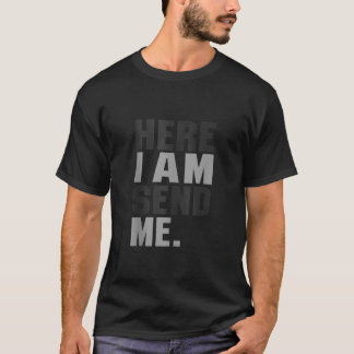 Hier stuur ik me Jesaja 6 8 Christus Geloof Liefde T-shirt