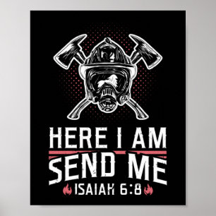 Hier stuur ik me Saiah 6:8 brandweerman Thin Red Poster