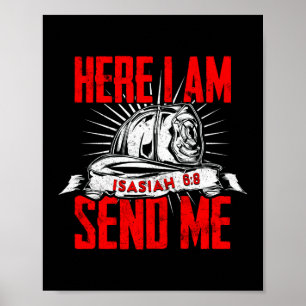 Hier stuur ik me Saiah 6:8 brandweerman Thin Red Poster