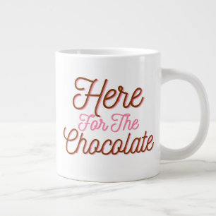 Hier voor de chocolade extra grote beker