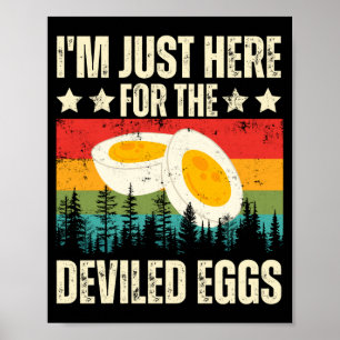 Hier voor de gepikkelde eieren foodie humor voedse poster