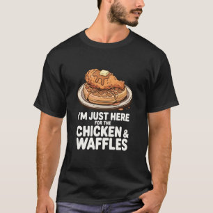 Hier voor De Kip en Wafels Grappige Voedsel Liefhe T-shirt