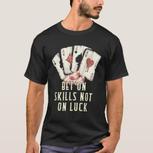 Hier voor de Pot Gambler Casino Gambling Casino Pl T-shirt