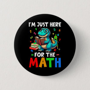 Hier voor de wiskunde Schattige T-rex Telt nummer  Ronde Button 5,7 Cm