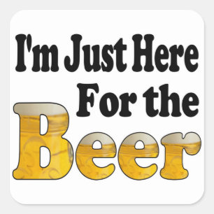 Hier voor het Bier Vierkante Sticker