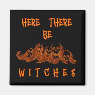 Hier zijn er heksen magneet