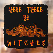 Hier zijn er heksen raamsticker (Vel 2)