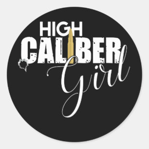 High Caliber Girl Lady Pistool Lover Ronde Sticker
