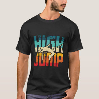 High Jump For High Jump Sport T-shirt