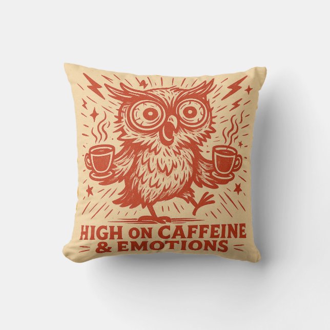 High on Caffeine & Emotions Kussen (Voorkant)