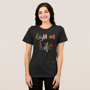 High on Life - Retro Doodle Typografie Shirt
