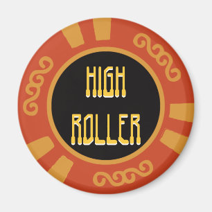 High Roller Magnet Magneet