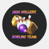 High Rollers Bowling Team Design Ronde Sticker (Voorkant)