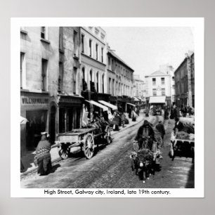 High Street Galway, Ierland, late 19th Century Poster
