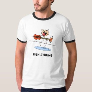 High Strung T-shirt