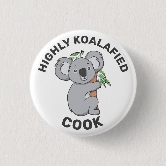 Highly Koalafied Koala - Gekwalificeerde Cook Ronde Button 3,2 Cm (Voorkant)