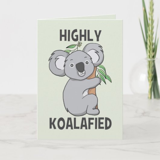 Highly Koalafied Koala Kaart (Voorkant)