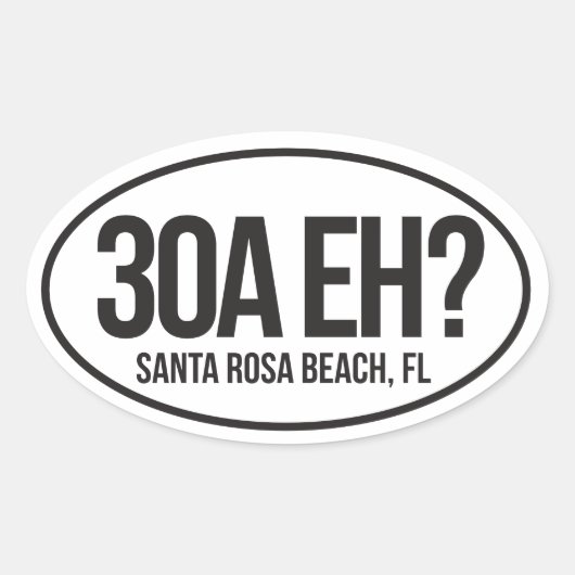 Highway 30A Florida Oval Sticker voor Canadezen Eh (Voorkant)