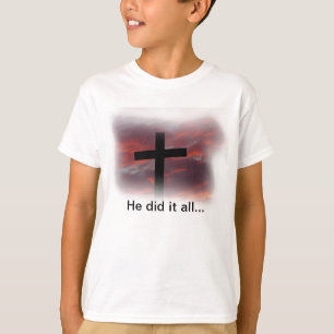 Hij deed het allemaal... t-shirt