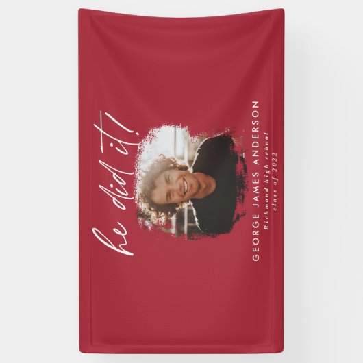 Hij deed het rode afstuderen van moderne foto's spandoek (Verticaal)