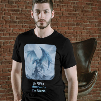 Hij Die De Storm Ijsdraak Beheerst T-shirt