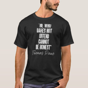 Hij die geen eerlijke prijsvraag Thomas Pa aanbied T-shirt