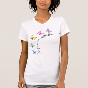Hij geeft me vlinders Vrijgezellenfeest T-shirt