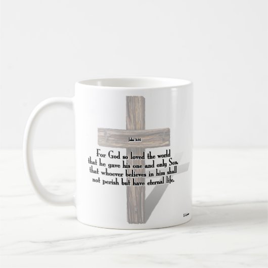 Hij heeft 3 ruige kruisingen gemaakt + John 3:16 Koffiemok (Links)