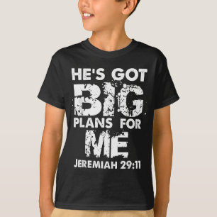 Hij heeft grote plannen voor mij Jeremiah T-shirt