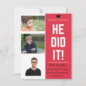 HIJ HEEFT HET GEDAAN. Aankondiging afstuderen met (Voorkant)