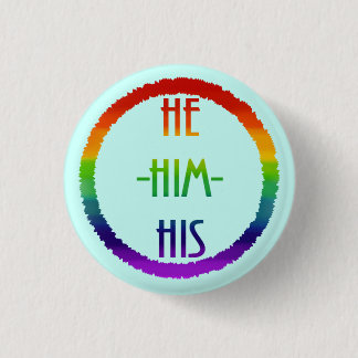 Hij hem zijn Pronoun Pin Ronde Button 3,2 Cm
