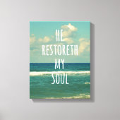 Hij herstelt mijn Soul Bible Verse Canvas Afdruk (Voorkant)