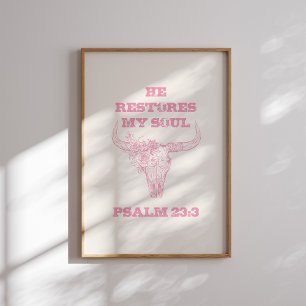 Hij herstelt mijn zielenroze Christelijke schedel Poster