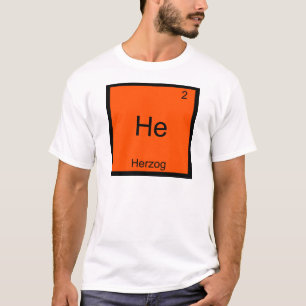 Hij - Herzog Grappig Chemie Element Symbool T-Shir T-shirt