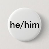 hij/hij pronoun-knop ronde button 5,7 cm (Voorkant)