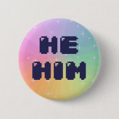 Hij Him Pronoun Button (Voorkant)