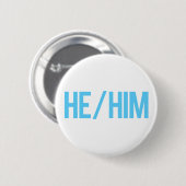 Hij/Him Pronoun Button (Voorkant /achterkant)