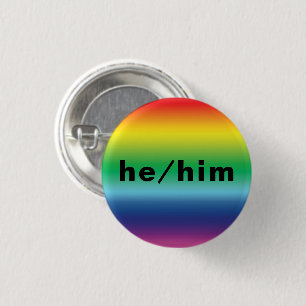 Hij, Him, Pronouns Lgbetq Lgbt Pride Rainbow Color Ronde Button 3,2 Cm