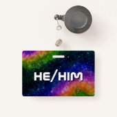 Hij/Him Rainbow Galaxy Badge (Voorkant met intrekbare)
